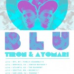 Blu-+-TiRon-Ayomari-Tour-Dates